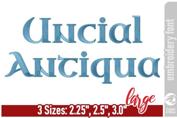 Uncial Antiqua Embroidery Font - Large